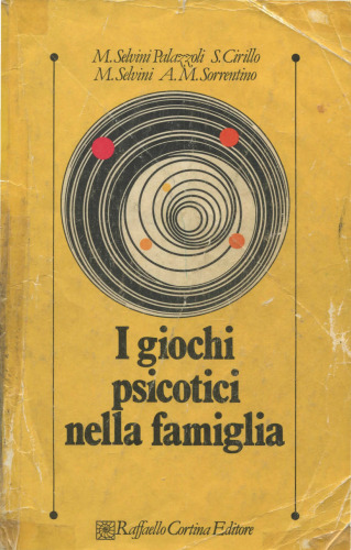I giochi psicotici nella famiglia