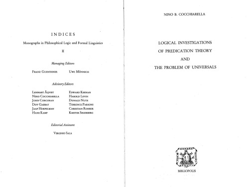 Logical investigations of predication theory and the problem of universals