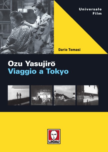 Ozu Yasujiro. Viaggio a Tokio