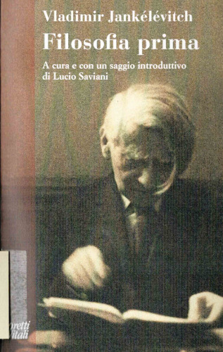 Filosofia prima. Introduzione a una filosofia del «quasi»