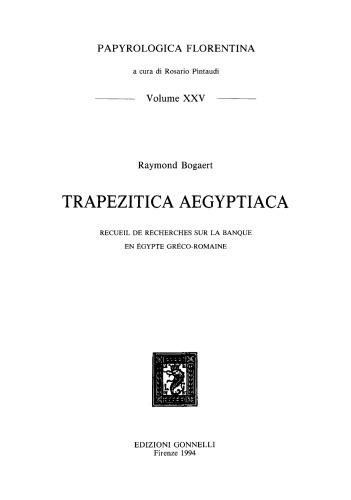Trapezitica Aegyptiaca: recueil de recherches sur la banque en Égypte gréco-romaine