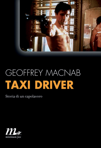 Taxi driver. Storia di un capolavoro
