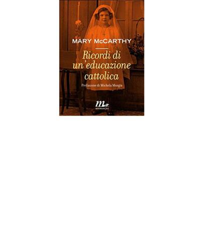 Ricordi di un'educazione cattolica