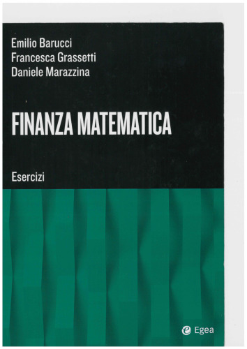 Finanza matematica. Esercizi