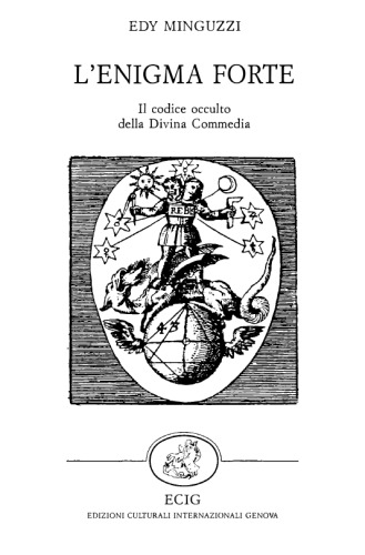 L'enigma forte. Il codice occulto della Divina Commedia