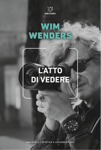 L'atto di vedere-The act of seeing