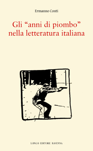 Gli "anni di piombo" nella letteratura italiana