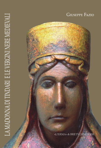 La madonna di Tindari e le vergini nere medievali