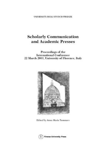 Scholarly Communication and Academic Presses