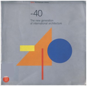 Under 40 Contemporary Young Architects