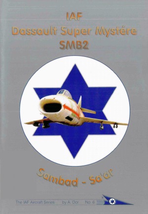 IAF Dassault Super Mystere SBM2