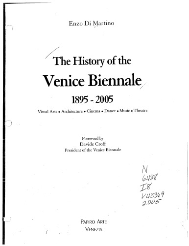 The History of the Venice Biennal 1895-2007