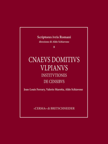 Cnaeus Domitius Ulpianus: Institutiones. De censibus