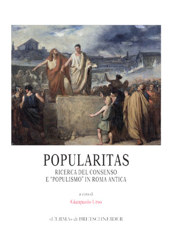 Popularitas: ricerca del consenso e "populismo" in Roma antica