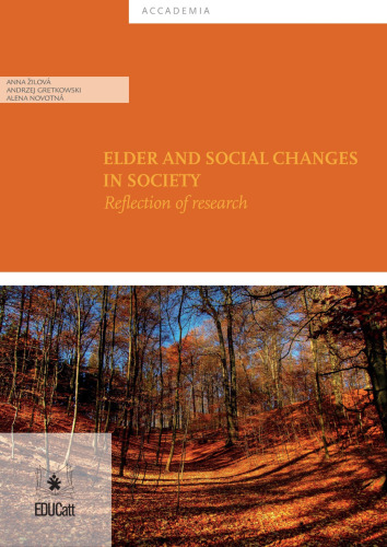 Elder and Social Changes in Society. Reflection of Research