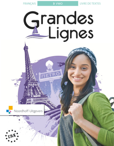 Grandes Lignes 5e ed vwo 3 livre de textes