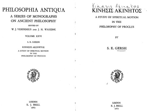 Κίνησις ἀκίνητος (Kínēsis akínētos). A Study of Spiritual Motion in the Philosophy of Proclus