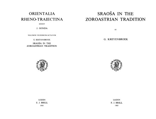 Sraoša in Zoroastrian Tradition