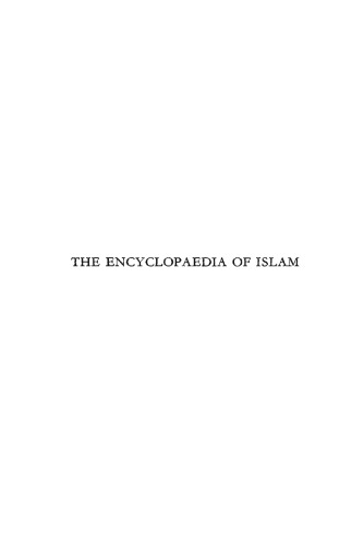 The Encyclopaedia of Islam (New Edition), Vol. 5: Khe-Mahi