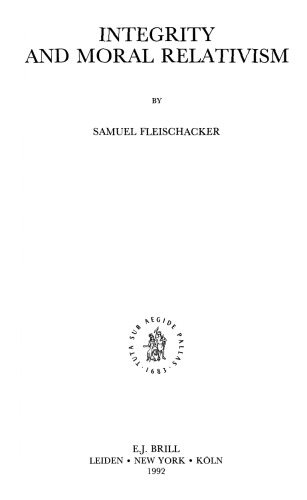 Integrity and Moral Relativism (Philosophy of History and Culture)