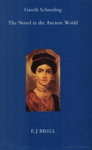 The Novel in the Ancient World