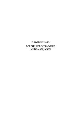 Der XII Heroidenbrief: Medea An Jason