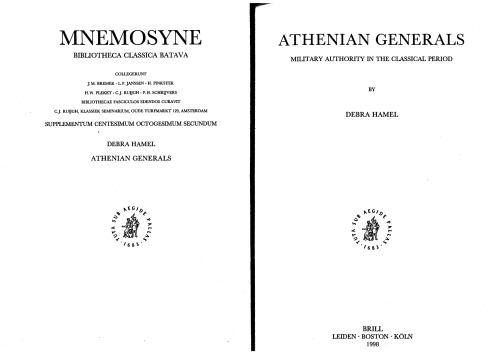 Athenian Generals: Military Authority in the Classical Period
