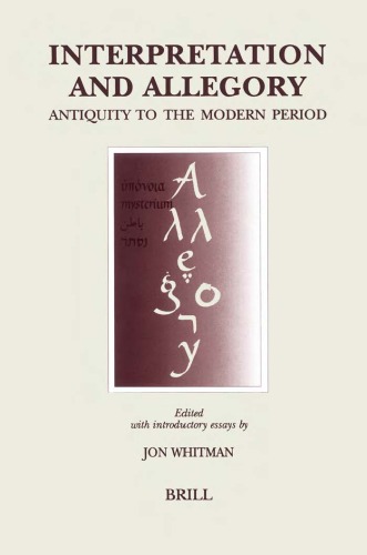 Interpretation and Allegory: Antiquity to the Modern Period