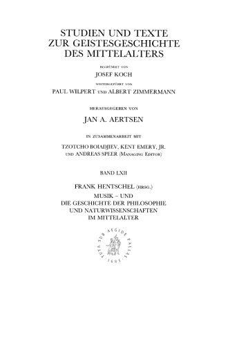 Musik - Und Die Geschichte Der Philosophie Und Naturwissenschaften Im Mittelalter: Fragen Zur Wechselwirkung Von 'musica' Und 'philosophia' Im ... Des Mittelalters)