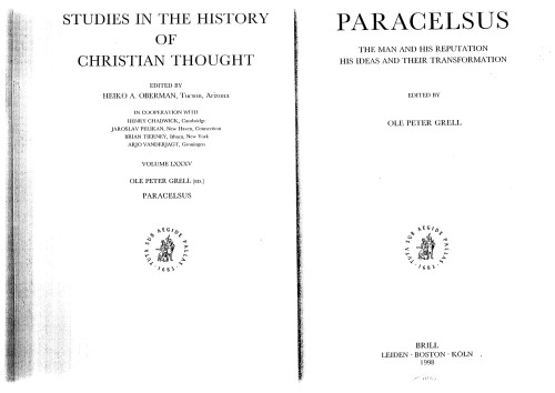 Paracelsus: The Man and His Reputation : His Ideas and Their Transformation