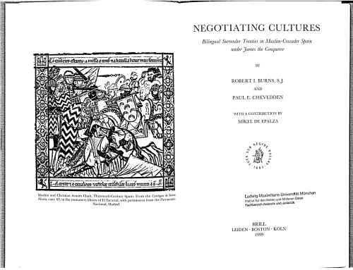 Negotiating Cultures: Bilingual Surrender Treaties on the Crusader-Muslim Frontier under James the Conqueror