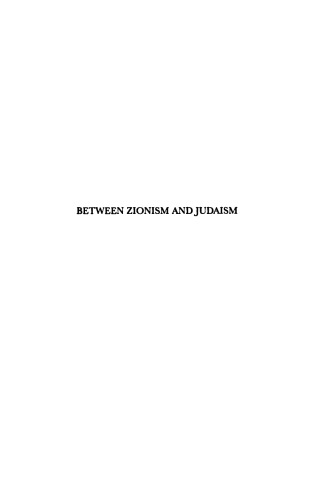 Between Zionism And Judaism: The Radical Circle In Brith Shalom 1925-1933