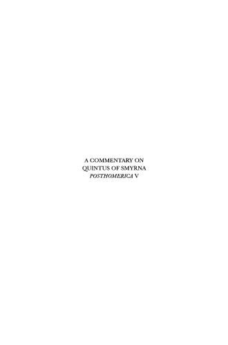 A Commentary on Quintus of Smyrna, Posthomerica V