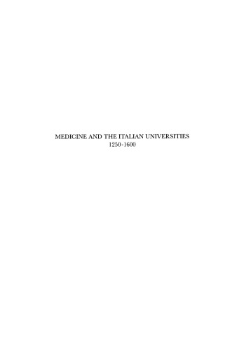 Medicine and the Italian Universities, 1250-1600