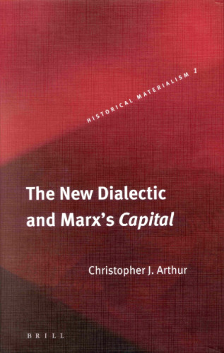 The New Dialectic and Marx's Capital