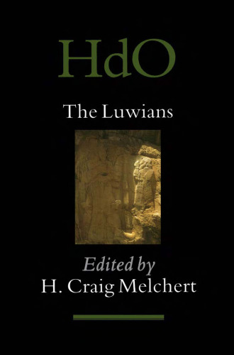The Luwians (Handbook of Oriental Studies Handbuch Der Orientalistik)