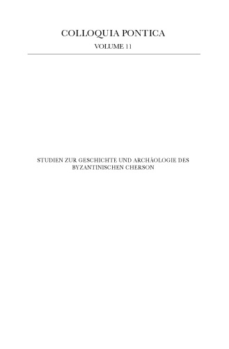 Studien zur Geschichte und Archaologie des byzantinischen Cherson GERMAN