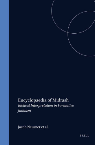 Encyclopaedia of Midrash (2 Vols)