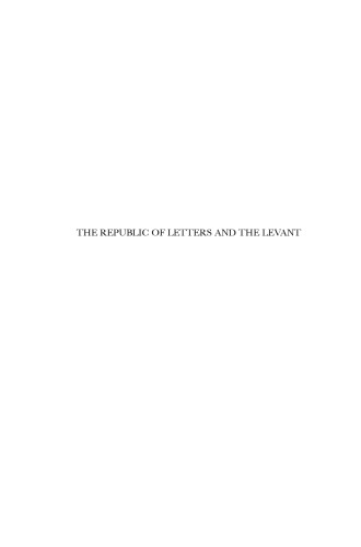 The Republic of Letters And the Levant