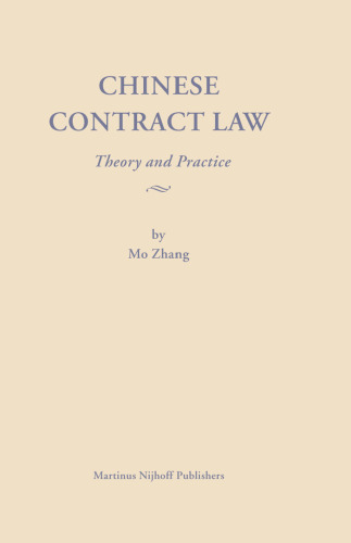 Chinese Contract Law: Theory and Practice