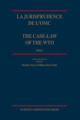 La jurisprudence de l'OMC The Case-Law of the WTO 1999-1