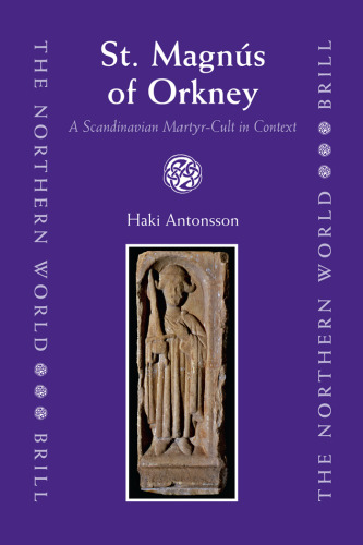 St. Magnus of Orkney (The Northern World)