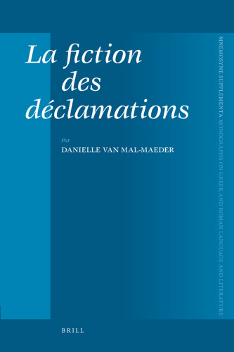 La fiction des déclamations