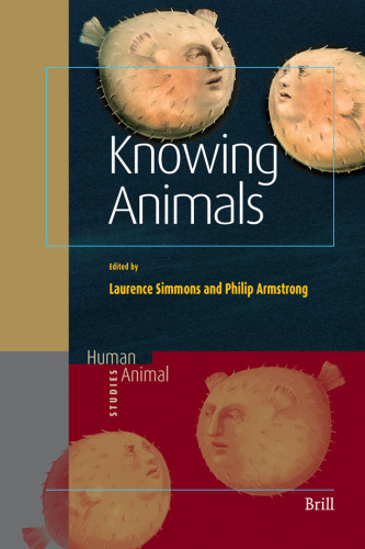Knowing Animals (Human Animal Studies)