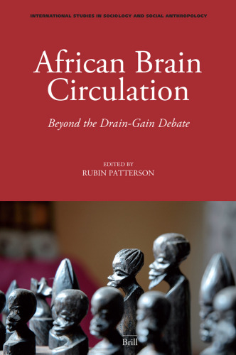 African Brain Circulation (International Studies in Sociology and Social Anthropology)