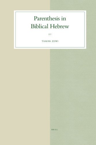 Parenthesis in Biblical Hebrew (Studies in Semitic Languages and Linguistics)