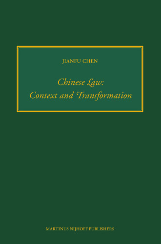 Chinese Law: Context and Transformation (Numen Book) (Numen Book Series)