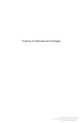 Notions of Nationhood in Bengal: Perspectives on Samaj, C. 1867-1905