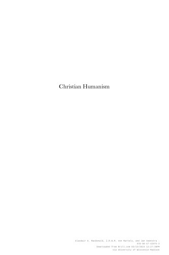 Christian Humanism: Essays in Honour of Arjo Vanderjagt