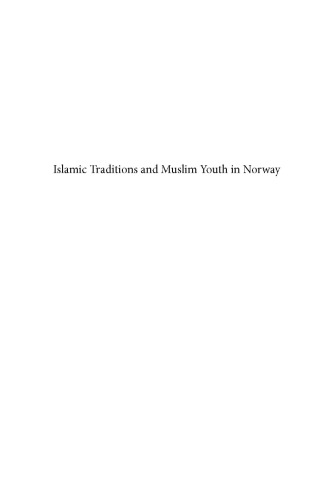 Islamic Traditions and Muslim Youth in Norway